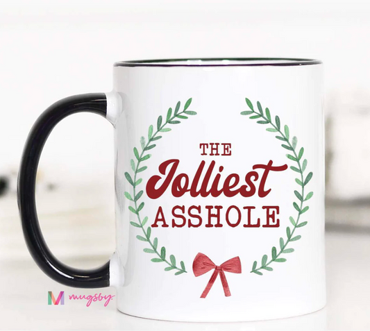The Jolliest Assholes Mug