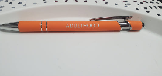 Adulthood Pen
