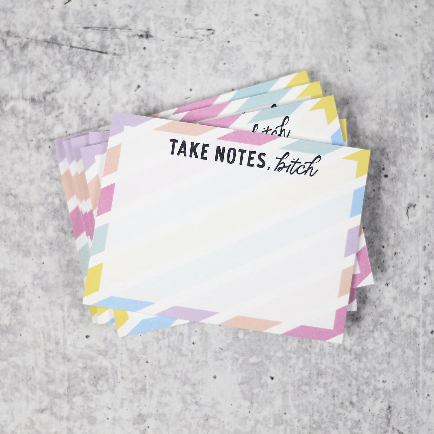 Take Notes Bitch Sticky Notepad